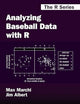 Analyzing Baseball Data with R (The R Series)