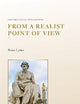 From a Realist Point of View (Oxford Legal Philosophy)