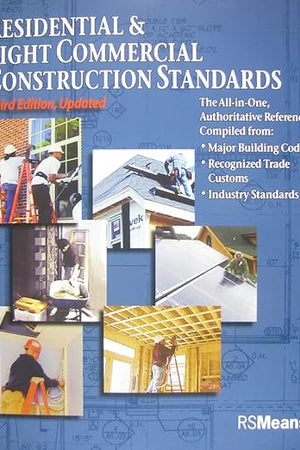 Residential and Light Commercial Construction Standards (RSMeans)