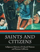 Saints and Citizens: Indigenous Histories of Colonial Missions and Mexican California
