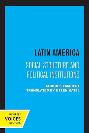 Latin America: Writings on Architecture, Landscape, and the Environment, 1876-1925