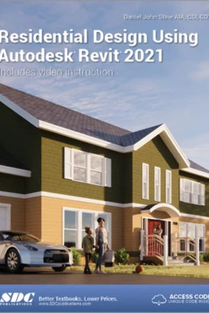 Residential Design Using Autodesk Revit 2021