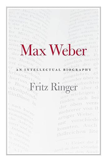 Max Weber: An Intellectual Biography