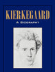 Kierkegaard: A Biography