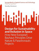 Design for Sustainability and Inclusion in Space: How New European Bauhaus Principles Drive Nature & Parastronauts Projects (SpringerBriefs in Applied Sciences and Technology)