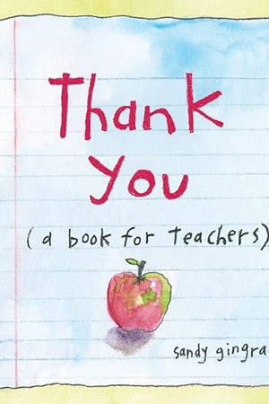 Thank You: (a book for teachers)