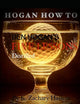 Hogan How To: Ben Hogan's Five Lessons Distilled