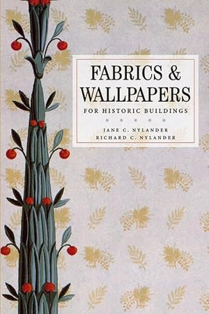 Fabrics and Wallpapers for Historic Buildings
