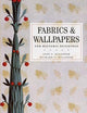 Fabrics and Wallpapers for Historic Buildings