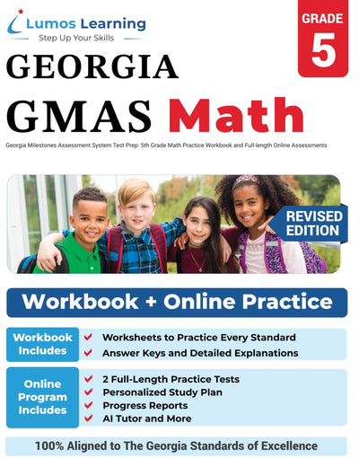 Georgia Milestones Assessment System Test Prep: 5th Grade Math Practice Workbook and Full-length Online Assessments: GMAS Study Guide (GMAS by Lumos Learning)