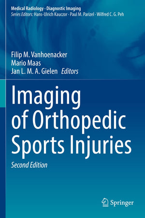 Imaging of Orthopedic Sports Injuries (Medical Radiology)