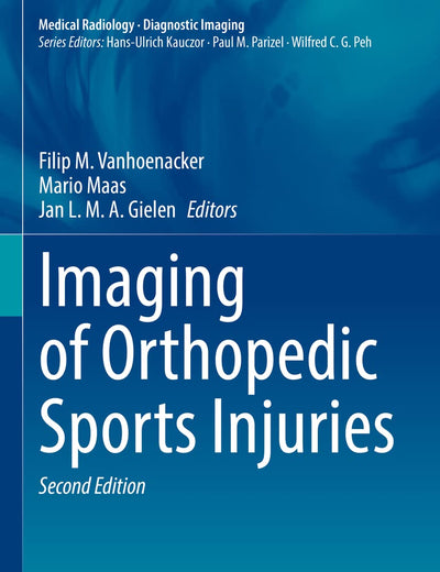 Imaging of Orthopedic Sports Injuries (Medical Radiology)