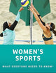 Women's Sports: What Everyone Needs to Know®