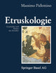 Etruskologie: Geschichte und Kultur der Etrusker (German Edition)