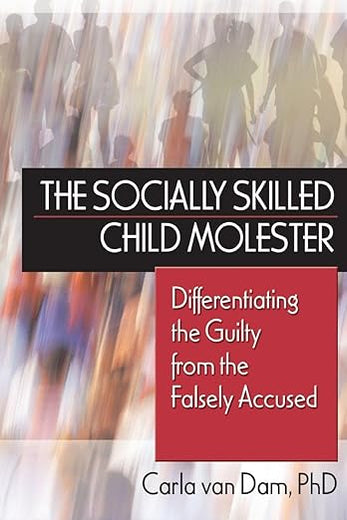 The Socially Skilled Child Molester