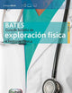 Bates. Guía de bolsillo de exploración física e historia clínica