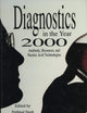 Diagnostics in the Year 2000: Antibody, Biosensor, and Nucleic Acid Technologies