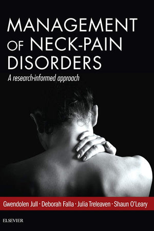 Management of Neck Pain Disorders: a research informed approach