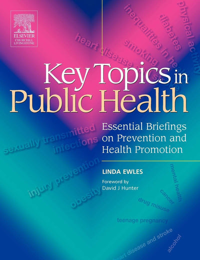 Key Topics in Public Health: Essential Briefings on Prevention and Health Promotion