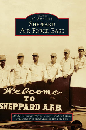 Sheppard Air Force Base (Images of America)