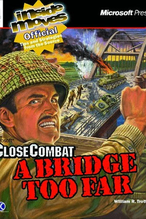 Microsoft Close Combat: A Bridge Too Far : Inside Moves