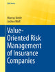Value-Oriented Risk Management of Insurance Companies (EAA Series)