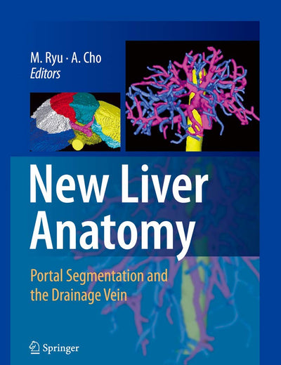 New Liver Anatomy: Portal Segmentation and the Drainage Vein