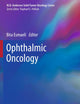 Ophthalmic Oncology (MD Anderson Solid Tumor Oncology Series, 6)