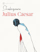 Julius Caesar (Shakespeare, Signet Classic)