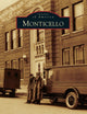 Monticello (Images of America)