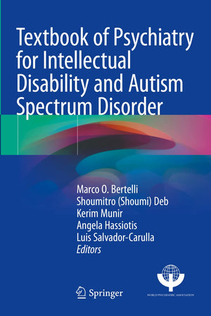 Textbook of Psychiatry for Intellectual Disability and Autism Spectrum Disorder