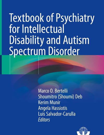 Textbook of Psychiatry for Intellectual Disability and Autism Spectrum Disorder