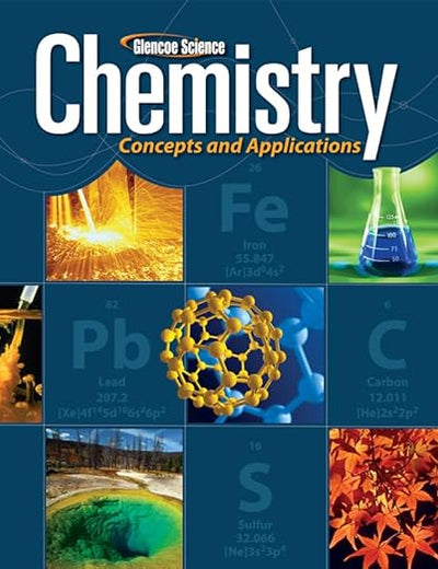 Chemistry: Concepts & Applications, Student Edition