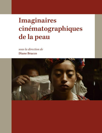 Imaginaires cinématographiques de la peau (French Edition)