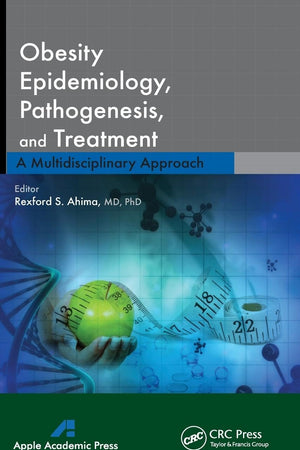 Obesity Epidemiology, Pathogenesis, and Treatment: A Multidisciplinary Approach