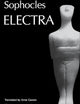 Electra (Greek Tragedy in New Translations) (Volume 0)