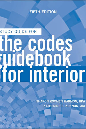 The Codes Guidebook for Interiors, Study Guide