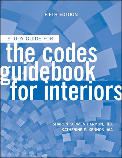 The Codes Guidebook for Interiors, Study Guide