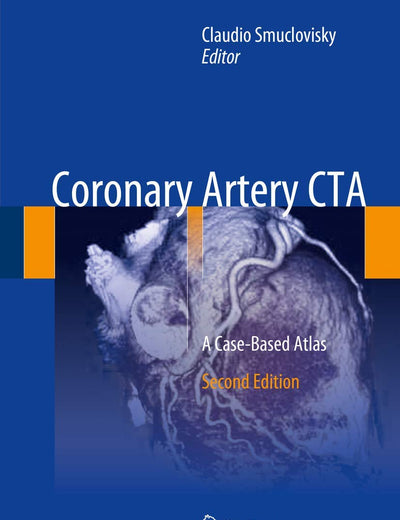 Coronary Artery CTA: A Case-Based Atlas
