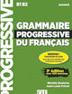 Grammaire progressive du français niveau avancé + appli + CD 3ème édition (French Edition)