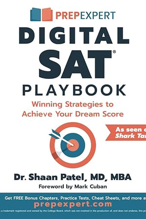 Prep Expert Digital SAT Playbook: Winning Strategies to Achieve Your Dream Score