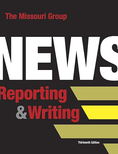 News Reporting and Writing