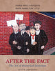 After the Fact: The Art of Historical Detection