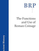 The Functions and Use of Roman Coinage: An Overview of 21st Century Scholarship (Brill Research Perspectives in Humanities and Social Sciences)