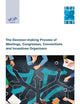 Decision-Making Process Of Meetings, Congresses, Conventions And Incentives Organizers