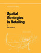 Spatial Strategies in Retailing (GeoJournal Library, 8)