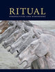 Ritual: Perspectives and Dimensions--Revised Edition
