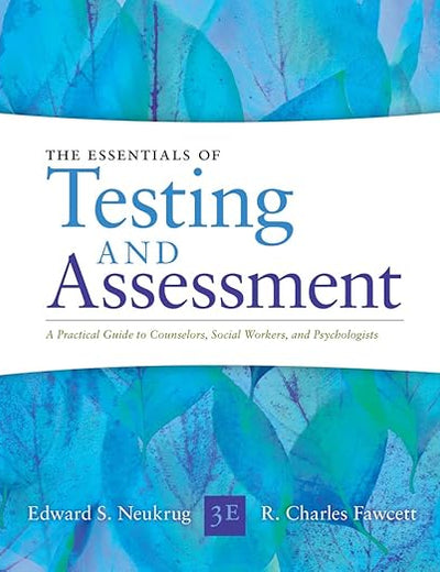 Essentials of Testing and Assessment: A Practical Guide for Counselors, Social Workers, and Psychologists, Enhanced (MindTap Course List)