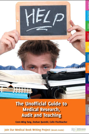 Unofficial Guide to Medical Research, Audit and Teaching