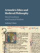 Aristotle's Ethics and Medieval Philosophy: Moral Goodness and Practical Wisdom